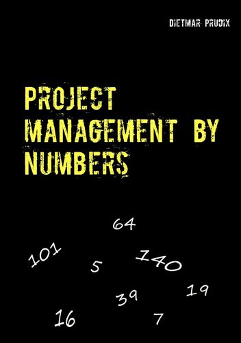 Project management by numbers