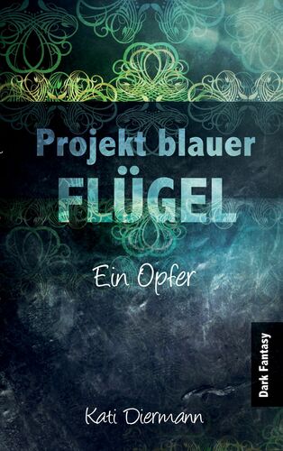 Projekt blauer Flügel