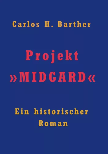 Projekt »MIDGARD«