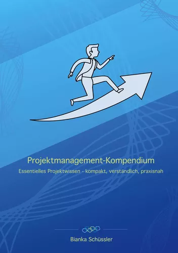 Projektmanagement-Kompendium