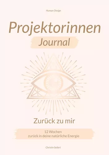 Projektorinnen Journal - Zurück zu mir