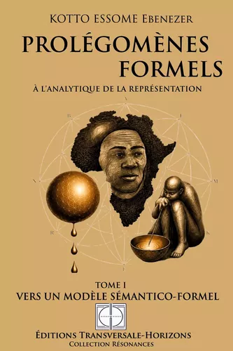 Prolégomènes formels à l'analytique de la représentation