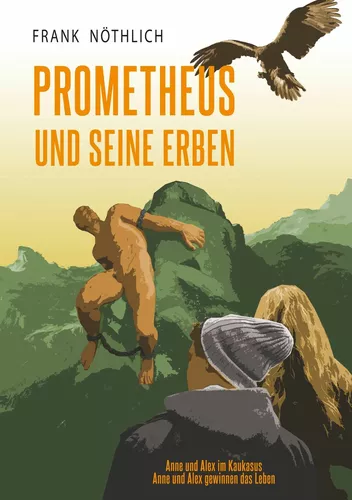 Prometheus und seine Erben