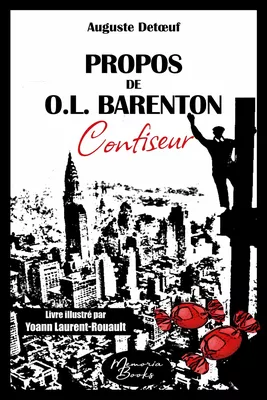 Propos de O.L. Barenton, confiseur