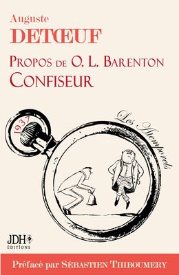 Propos de O.L. Barenton, confiseur, édition 2021