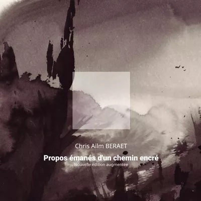 Propos émanés d'un chemin encré