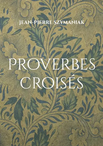 Proverbes croisés