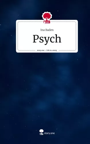 Psych. Life is a Story - story.one