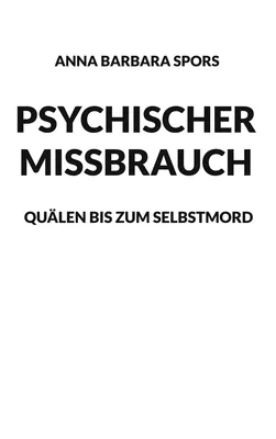Psychischer Missbrauch