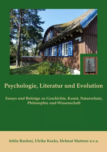 Psychologie, Literatur und Evolution