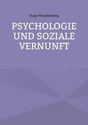 Psychologie und soziale Vernunft