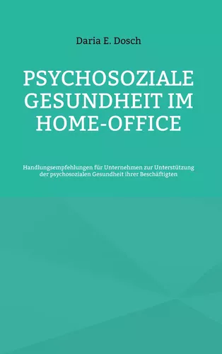 Psychosoziale Gesundheit im Home-Office