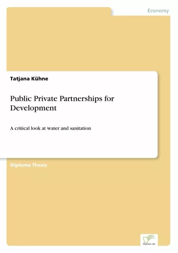 Public Private Partnerships for Development
