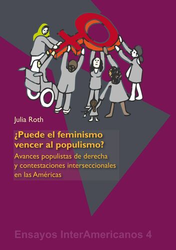 ¿Puede el feminismo vencer al populismo?