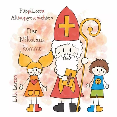 PüppiLotta Alltagsgeschichten - Der Nikolaus kommt