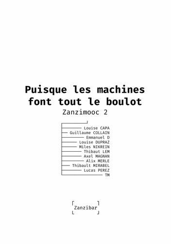 Puisque les machines font tout le boulot