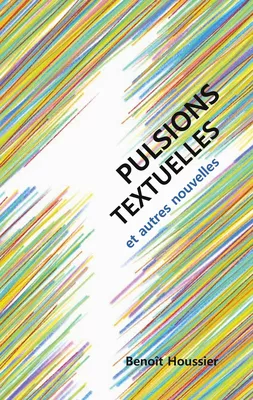 Pulsions textuelles