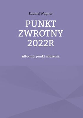 Punkt zwrotny 2022r