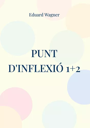 Punt d'inflexió 1+2