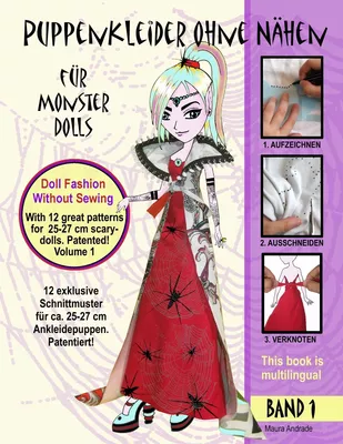 Puppenkleider ohne Nähen für Monster Dolls - Band 1, Doll fashion without sewing for monster dolls - Vol. 1