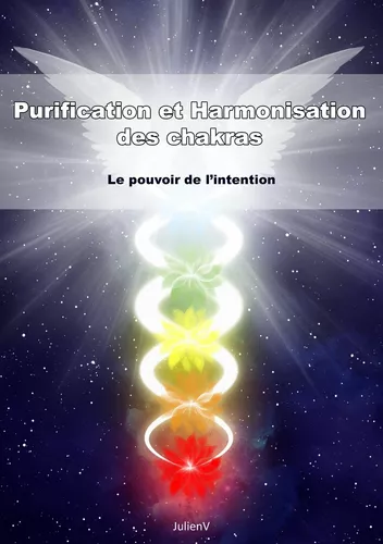 Purification et harmonisation des chakras