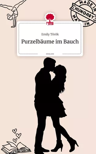 Purzelbäume im Bauch. by story.one