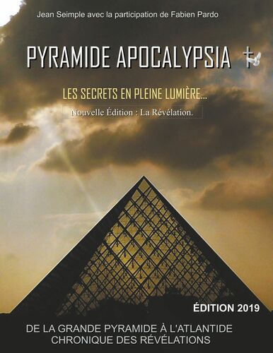 Pyramide Apocalypsia, nouvelle édition