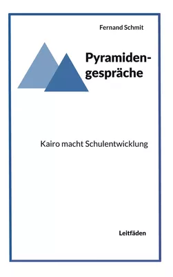 Pyramidengespräche