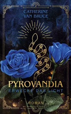 Pyrovandia - Erwecke das Licht