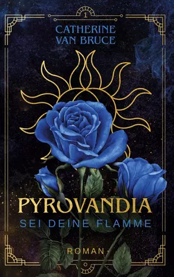 Pyrovandia - Sei deine Flamme