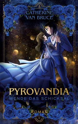 Pyrovandia Wende das Schicksal