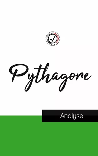 Pythagore (étude et analyse complète de sa pensée)
