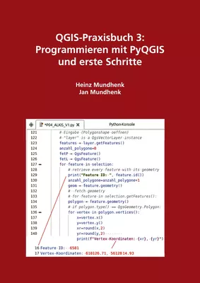 QGIS-Praxisbuch 3: Programmieren mit PyQGIS und erste Schritte