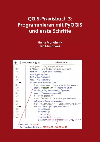 QGIS-Praxisbuch 3: Programmieren mit PyQGIS und erste Schritte
