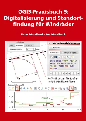 QGIS-Praxisbuch 5: Digitalisierung und Standortfindung für Windräder