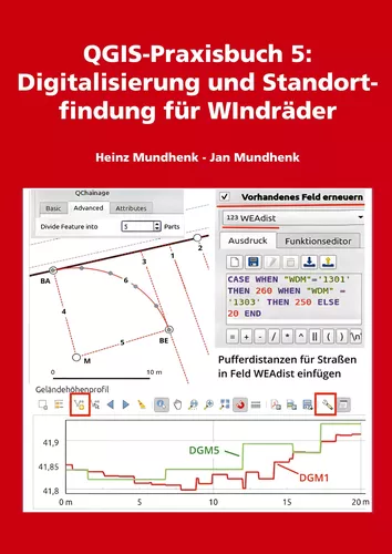 QGIS-Praxisbuch 5: Digitalisierung und Standortfindung für Windräder