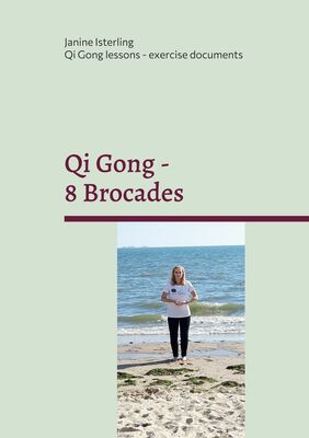 Qi Gong - 8 Brocades