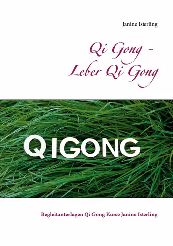 Qi Gong - Leber Qi Gong