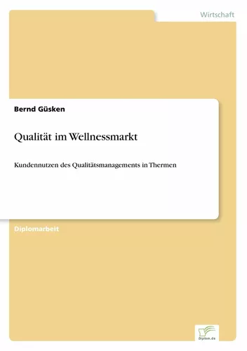 Qualität im Wellnessmarkt