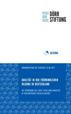 Qualität in der frühkindlichen Bildung in Deutschland