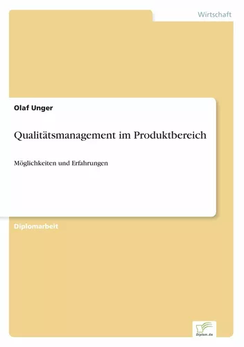 Qualitätsmanagement im Produktbereich