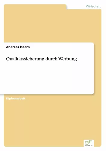 Qualitätssicherung durch Werbung