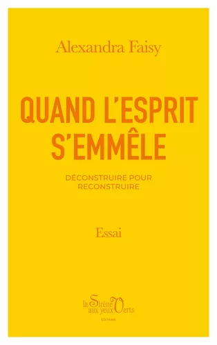 Quand l'esprit s'emmêle