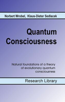 Quantum Consciousness