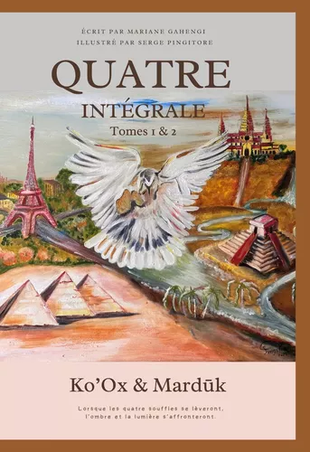 Quatre - Intégrale - tomes 1 & 2