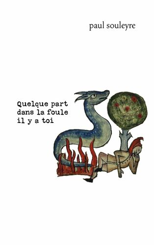 Quelque part dans la foule il y a toi