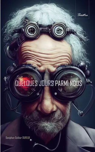 Quelques jours parmi nous