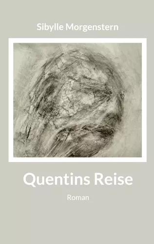 Quentins Reise