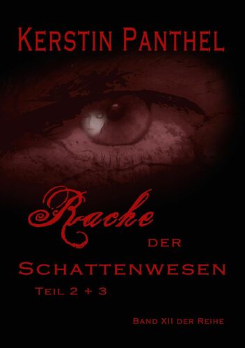 Rache der Schattenwesen