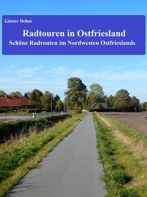 Radtouren in Ostfriesland